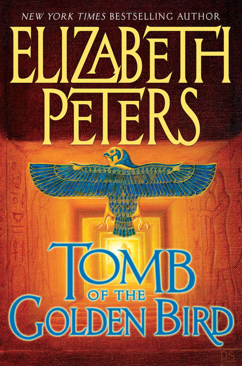 Book cover of Tomb of the Golden Bird (Amelia Peabody Series #18)