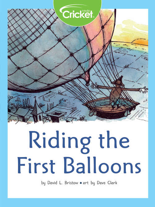 Book cover of Riding the First Balloons
