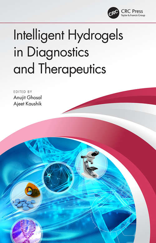 Book cover of Intelligent Hydrogels in Diagnostics and Therapeutics