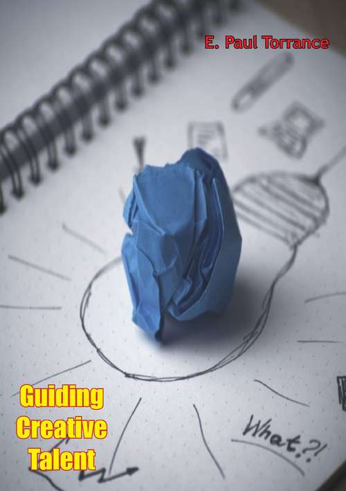 Book cover of Guiding Creative Talent