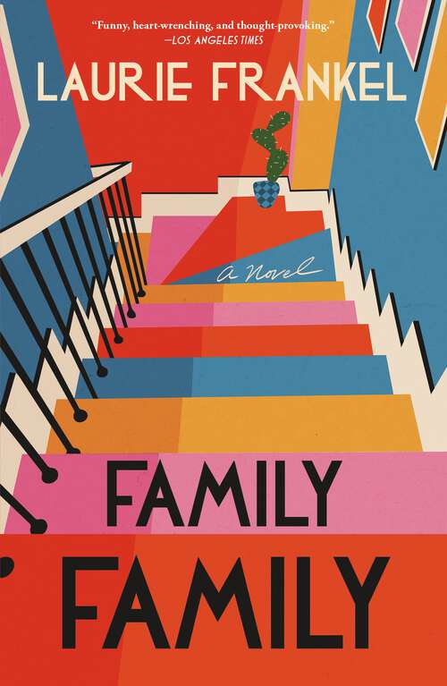 Book cover of Family Family: A Novel