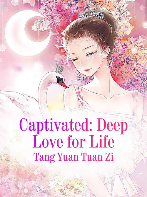 Book cover of Captivated: Volume 3 (Volume 3 #3)