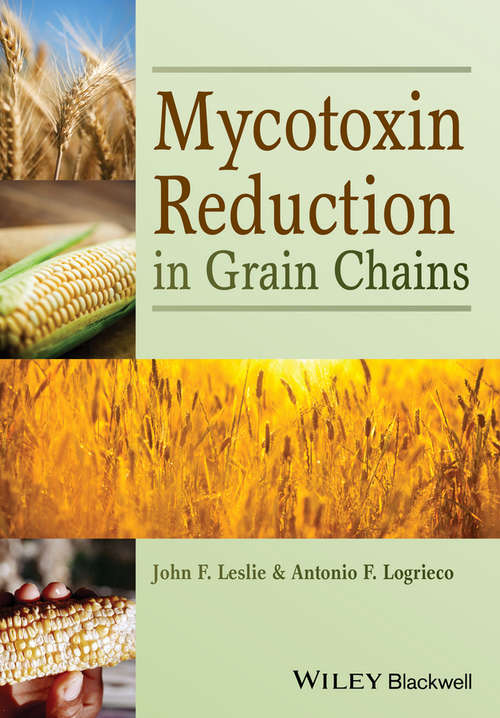 Book cover of Mycotoxin Reduction in Grain Chains