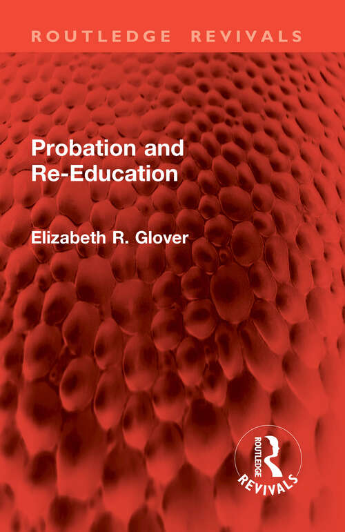 Book cover of Probation and Re-Education (Routledge Revivals)