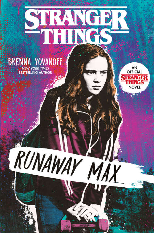 Book cover of Stranger Things: Runaway Max (Stranger Things (Random House))