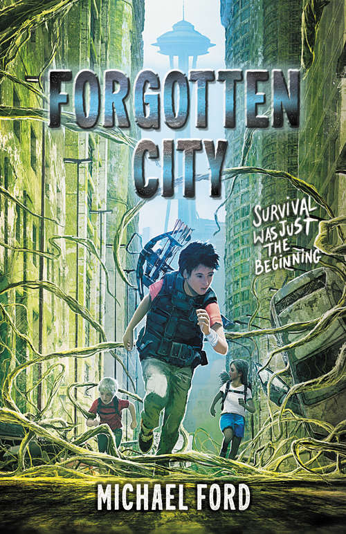 Book cover of Forgotten City (Forgotten City #1)