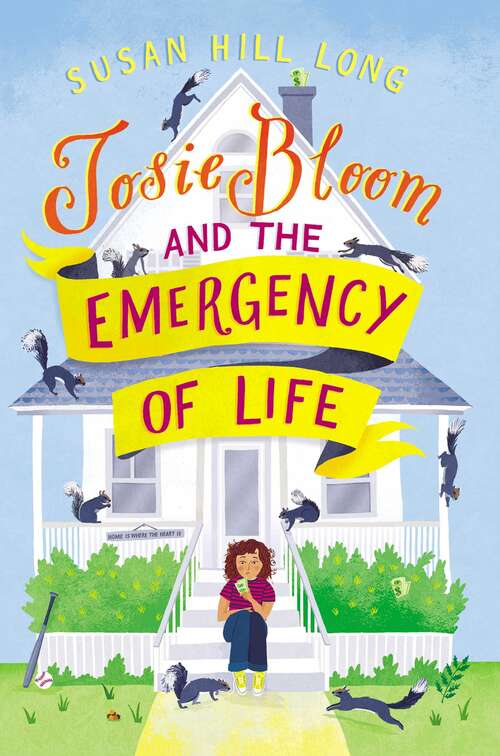 Book cover of Josie Bloom and the Emergency of Life