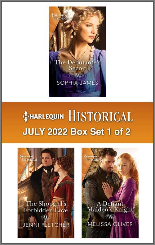 Book cover of Harlequin Historical July 2022 - Box Set 1 of 2