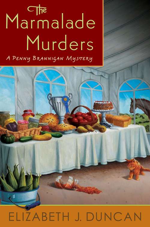 Book cover of The Marmalade Murders: A Penny Brannigan Mystery (A Penny Brannigan Mystery #9)