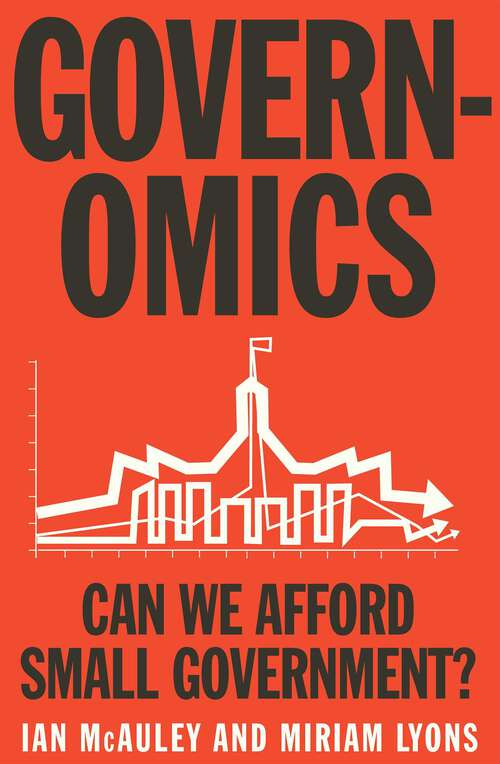 Book cover of Governomics: Can we afford small government?