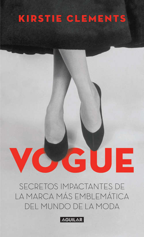 Book cover of Vogue: Secretos impactantes de la marca más emblemática del mundo de la moda