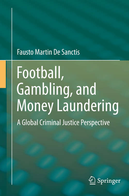 Book cover of Football, Gambling, and Money Laundering