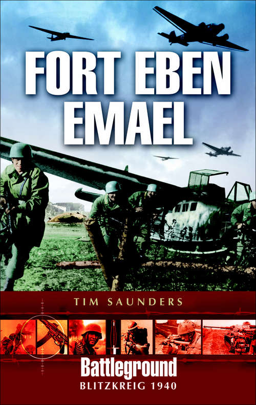 Book cover of Fort Eben Emael 1940 (Battleground Blitzkrieg 1940)