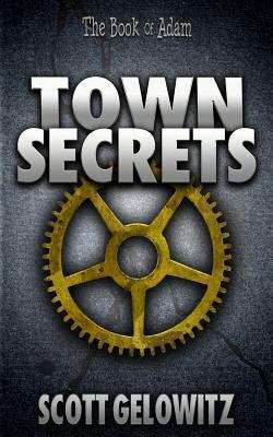 Book cover of Town Secrets (The Book of Adam #1)