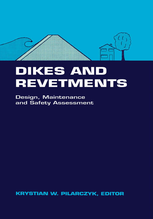 Book cover of Dikes and Revetments: Design, Maintenance and Safety Assessment