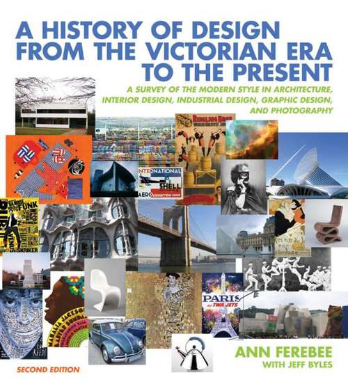 Book cover of A History of Design from the Victorian Era to the Present