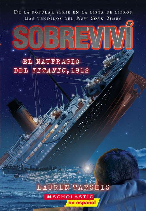 Book cover of Sobreviví el naufragio del Titanic, 1912 (Sobreviví #1)