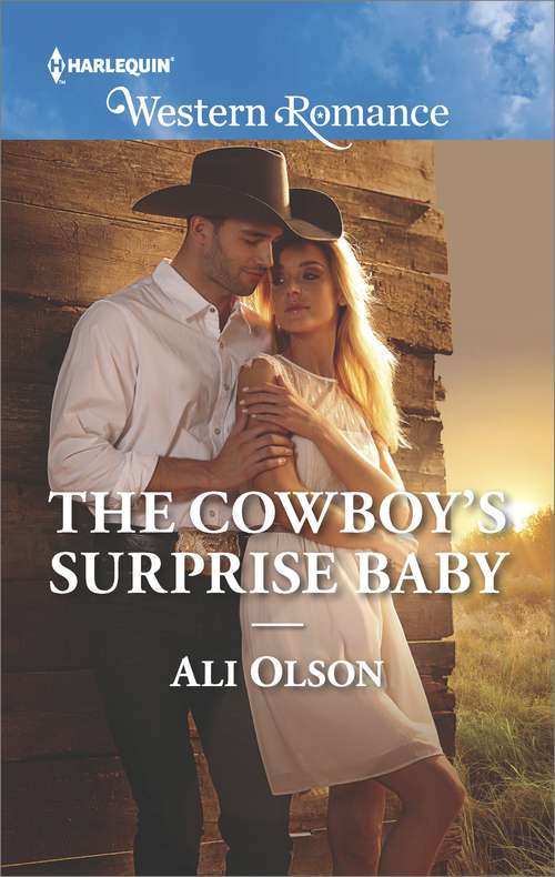 Book cover of The Cowboy's Surprise Baby (Spring Valley, Texas Ser. #2)