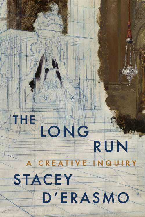 Book cover of The Long Run: A Creative Inquiry