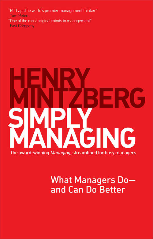 Book cover of Simply Managing: What Managers Do–and Can Do Better