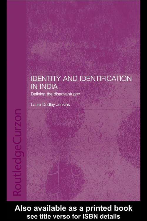 Book cover of Identity and Identification in India: Defining the Disadvantaged