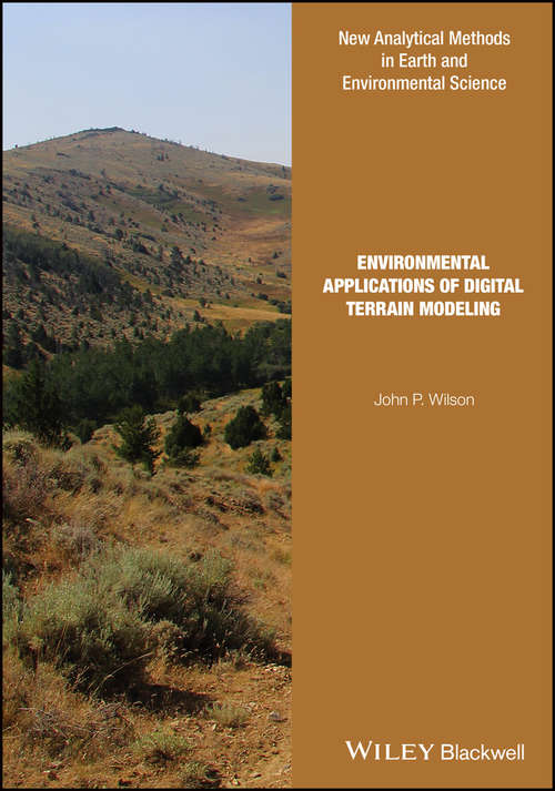 Book cover of Environmental Applications of Digital Terrain Modeling (Analytical Methods in Earth and Environmental Science)