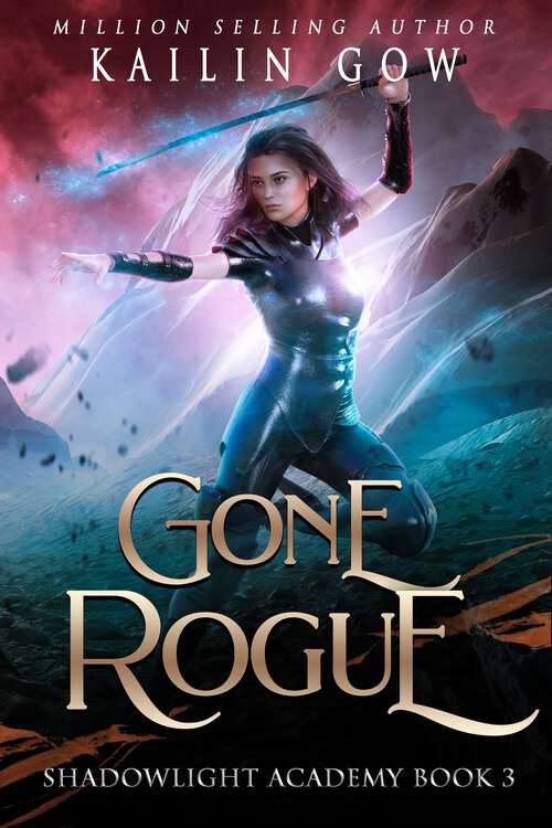 Book cover of Gone Rogue (Shadowlight Academy #3)