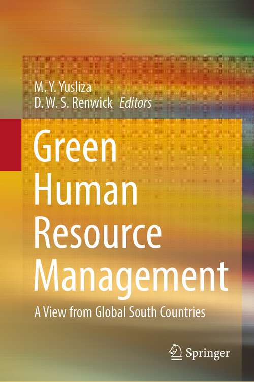 Book cover of Green Human Resource Management: A View from Global South Countries (1st ed. 2024)