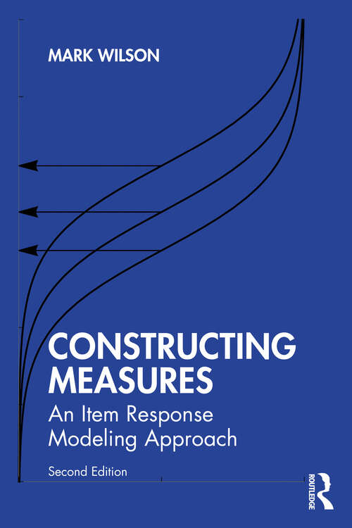 Book cover of Constructing Measures: An Item Response Modeling Approach
