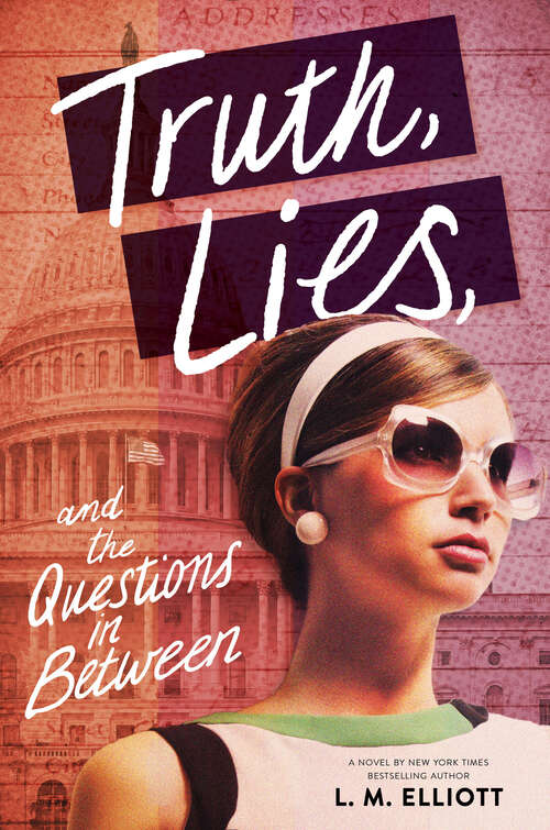 Book cover of Truth, Lies, and the Questions in Between