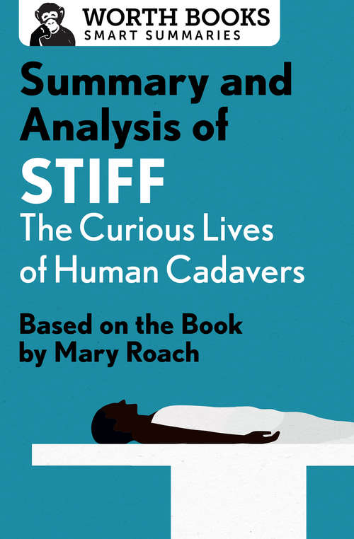 Book cover of Summary and Analysis of Stiff: Based on the Book by Mary Roach