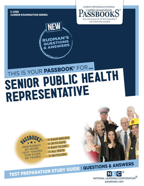Book cover of Senior Public Health Representative: Passbooks Study Guide (Career Examination Series)
