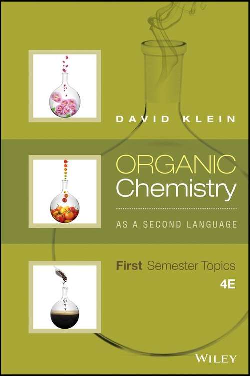 Book cover of Organic Chemistry As A Second Language: First Semester Topics (Fourth Edition)