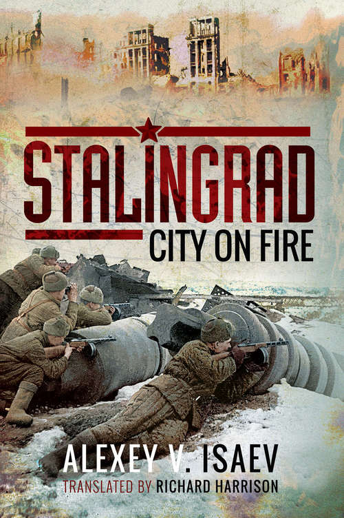 Book cover of Stalingrad: City on Fire