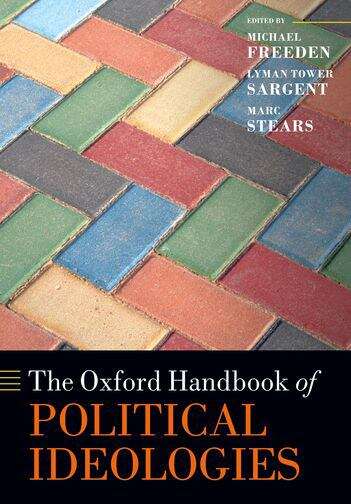 Book cover of The Oxford Handbook of Political Ideologies (Oxford Handbooks Ser.)