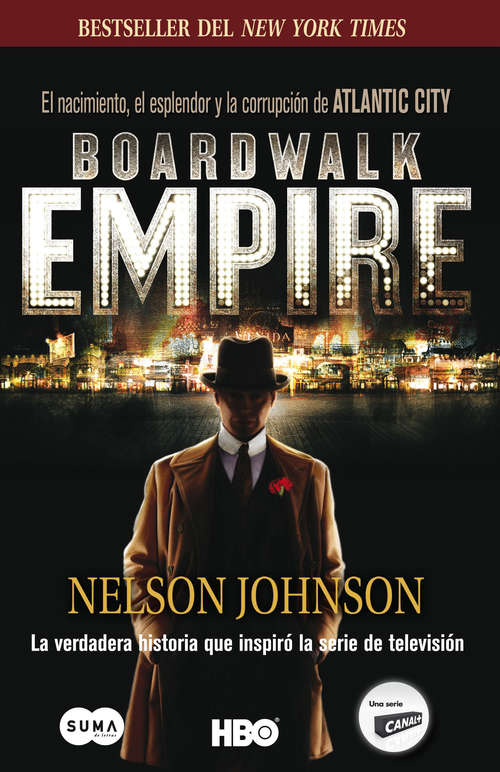 Book cover of Boardwalk Empire. El nacimiento, el esplendor y la corrupción de Atlantic City: The Birth, High Times, And Corruption Of Atlantic City