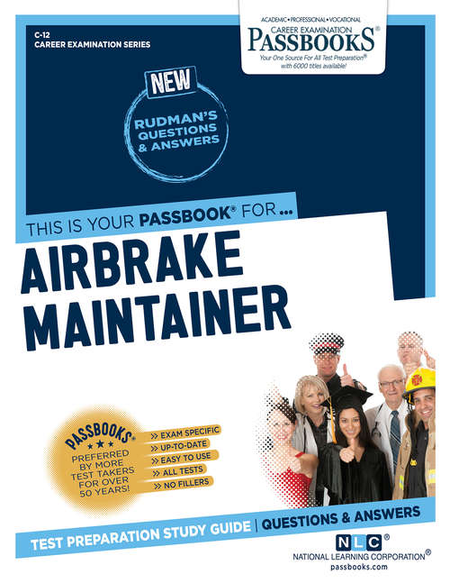 Book cover of Airbrake Maintainer: Passbooks Study Guide (Career Examination Series: C-12)