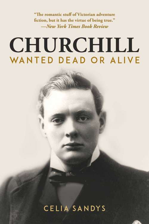 Book cover of Churchill: Wanted Dead or Alive