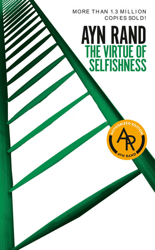 Book cover of The Virtue of Selfishness: A New Concept Of Egoism (Signet Ser.)