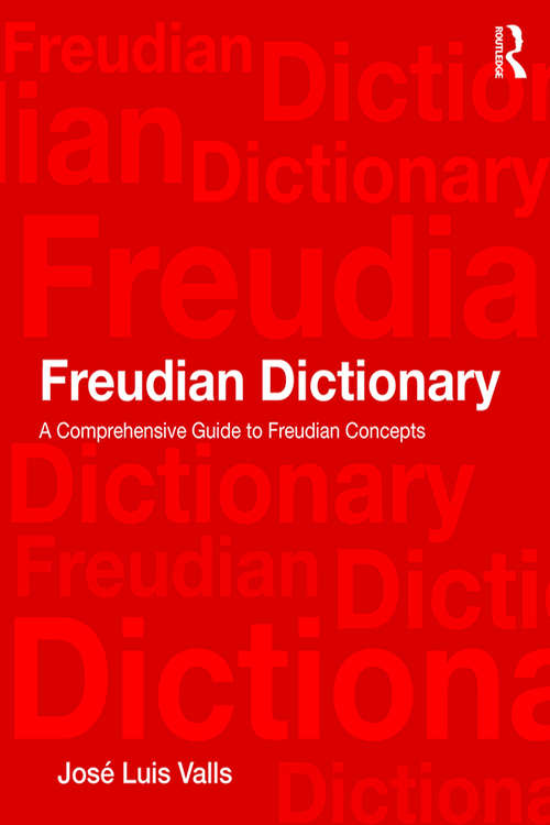 Book cover of Freudian Dictionary: A Comprehensive Guide to Freudian Concepts