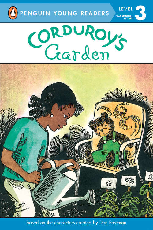 Book cover of Corduroy's Garden (Corduroy)