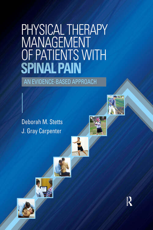 Book cover of Physical Therapy Management of Patients with Spinal Pain: An Evidence-Based Approach