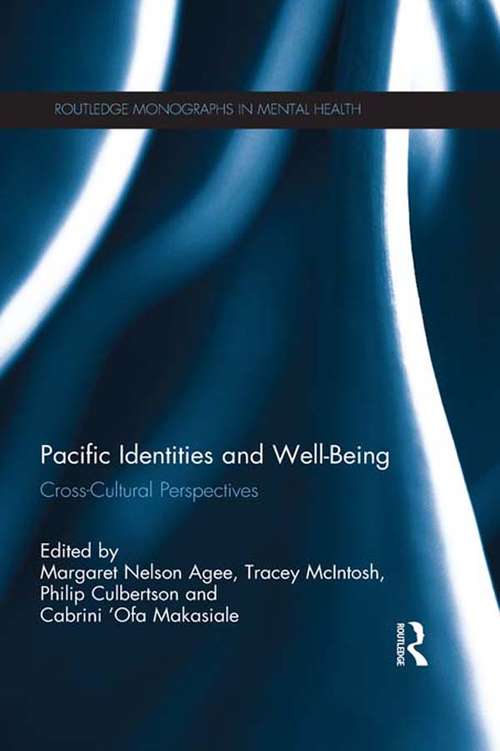 Book cover of Pacific Identities and Well-Being: Cross-Cultural Perspectives (Routledge Monographs in Mental Health)