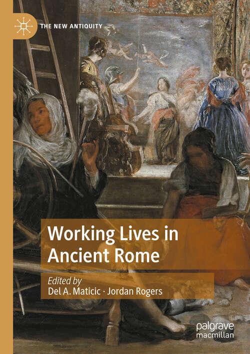 Book cover of Working Lives in Ancient Rome (2024) (The New Antiquity)