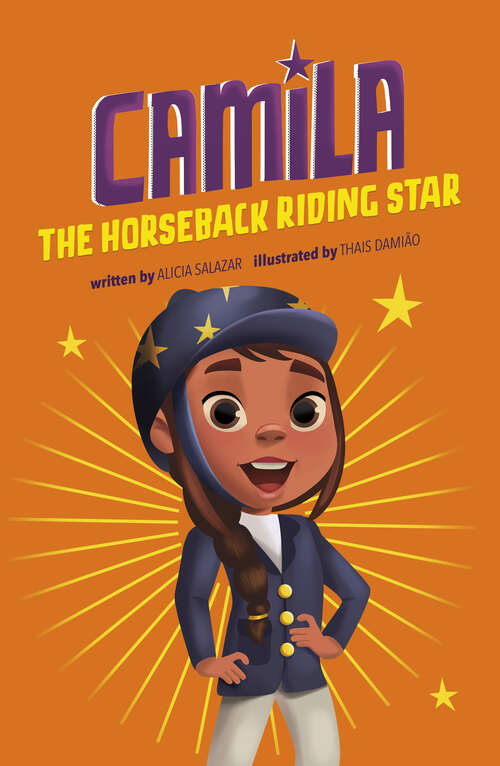 Book cover of Camila the Horseback Riding Star