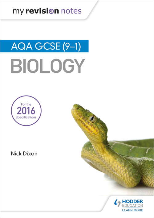 Book cover of My Revision Notes: AQA GCSE (9-1) Biology
