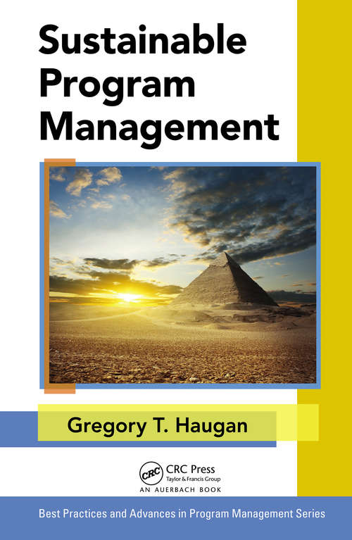 Book cover of Sustainable Program Management (Best Practices in Portfolio, Program, and Project Management)