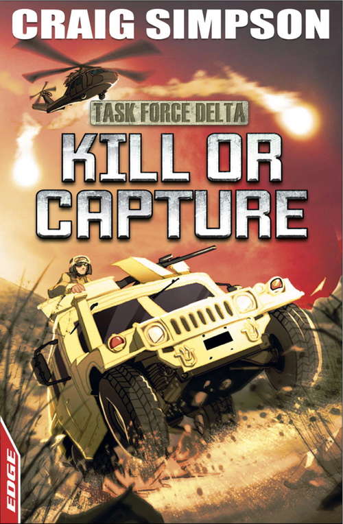 Book cover of Kill or Capture (EDGE: Task Force Delta #4)