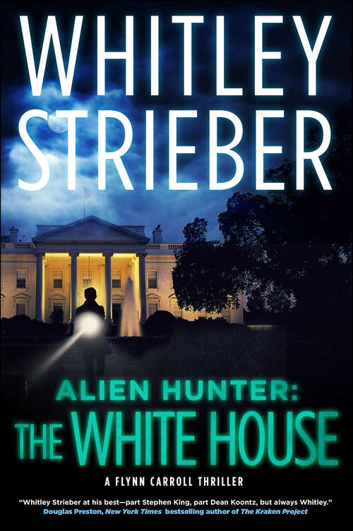 Book cover of Alien Hunter: A Flynn Carroll Thriller (The Flynn Carroll Thrillers #3)