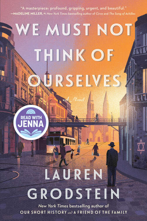 Book cover of We Must Not Think of Ourselves: A Novel